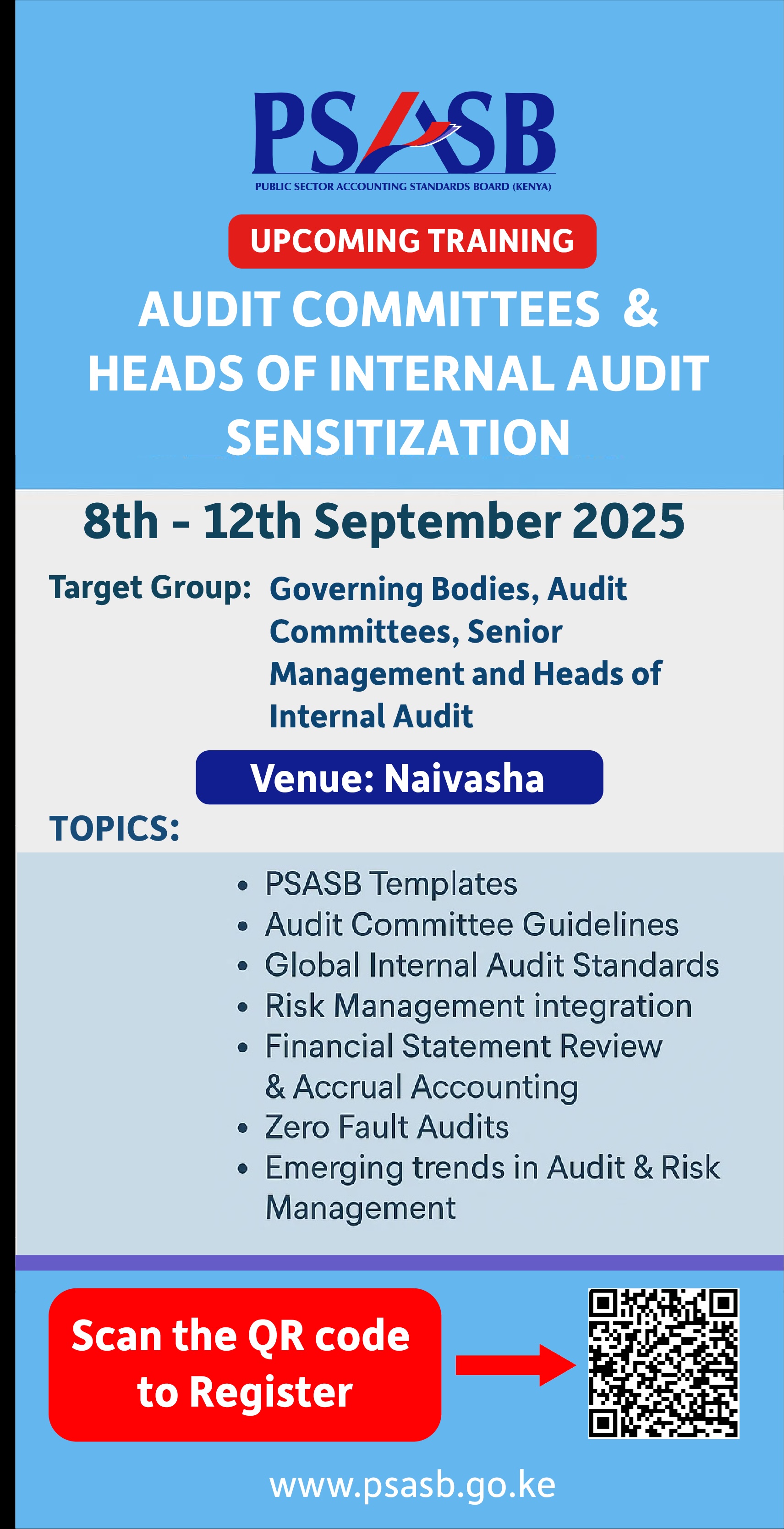 GOVERNING BODIES, AUDIT COMMITTEE MEMBERS, SENIOR MANAGEMENT AND SECRETARY TO THE AUDIT COMMITTEE (HEADS OF INTERNAL AUDIT) SENSITIZATION FORUM FY2025/2026 COHORT 1